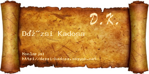 Dézsi Kadosa névjegykártya
